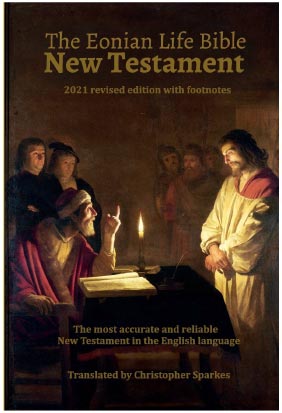 The Eonian Life Bible New Testament