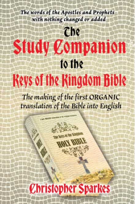 The Study Companion to the Keys of the Kingdom Bible